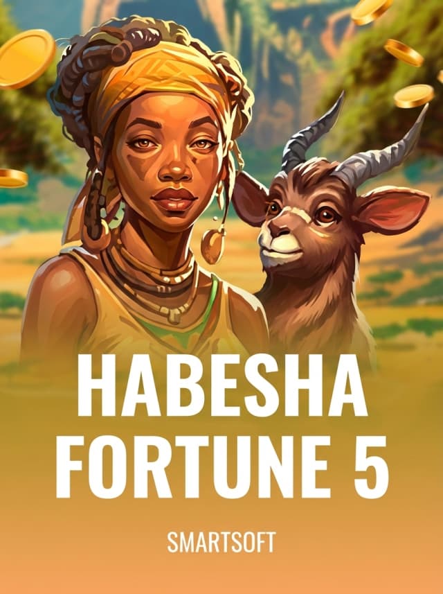 Habesha Fortune 5