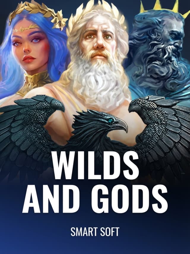 Wilds and Gods